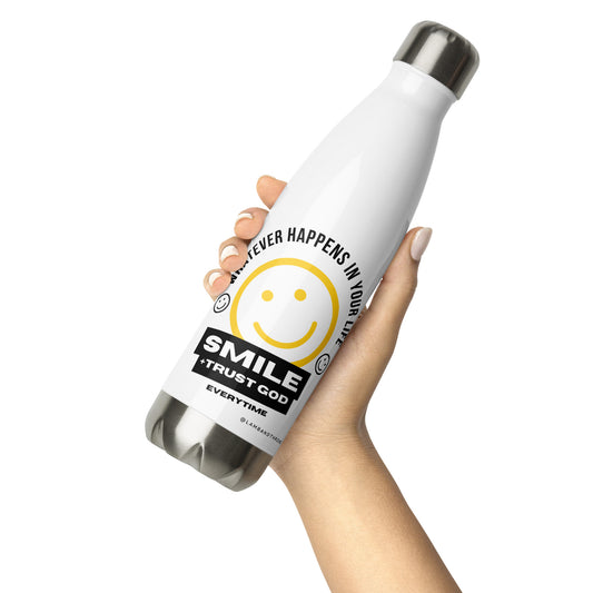 SMILE TRUST GOD | Stainless Steel Water Bottle