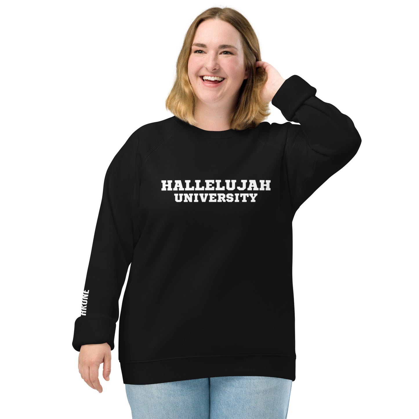 HALLELUJAH U Organic Raglan Sweatshirt | Various Colors